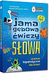Jama gêbowa æwiczy s³owa. Wiersze logopedyczne dla dzieci