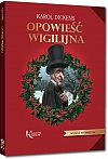 Opowie�� wigilijna - Karol Dickens
