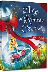 Alicja w Krainie Czarów - Lewis Carroll