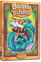 Baśnie polskie - Kazimierz Władysław Wójcicki, Edmund Jezierski i inni