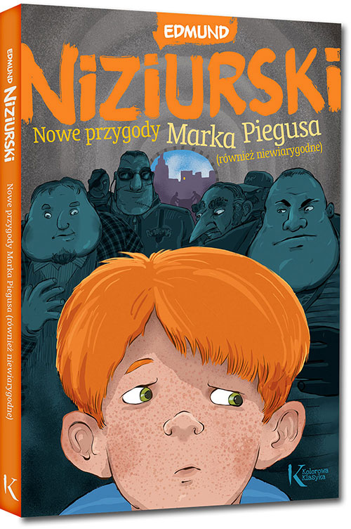 Nowe przygody Marka Piegusa, r�wnie� niewiarygodne - Edmund Niziurski
